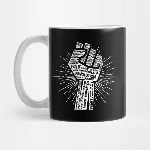 Civil Rights Black Power Fist Justice Revolution Design by TeeShirt_Expressive